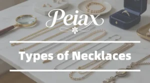 Types of Necklaces: A Complete Guide for Buyers